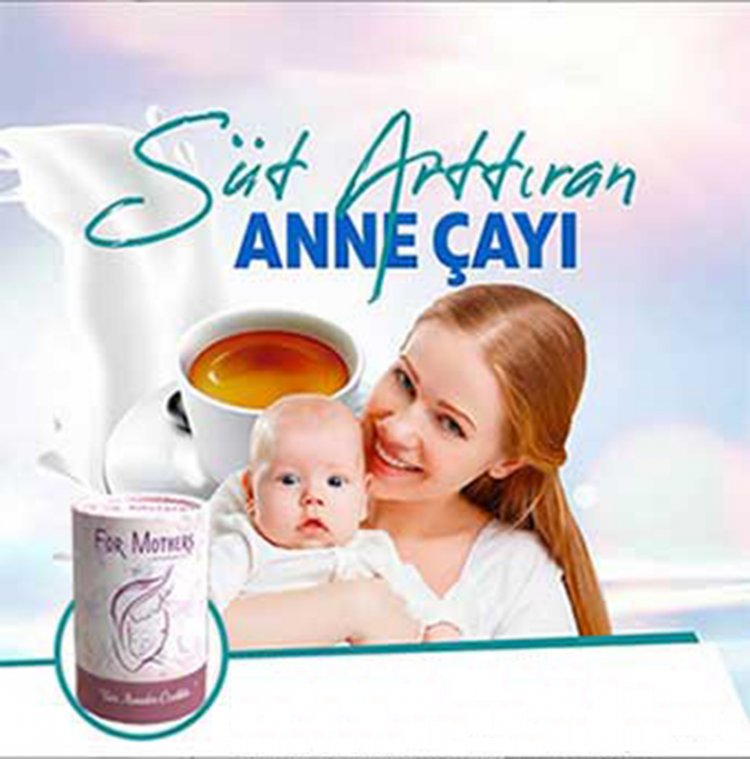 Süt Yapıcı Anne Bebek Çayı